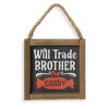 Halloween Wandbild „Will Trade Brother For Candy“ 15cm