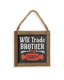 Halloween Wandbild „Will Trade Brother For Candy“ 15cm
